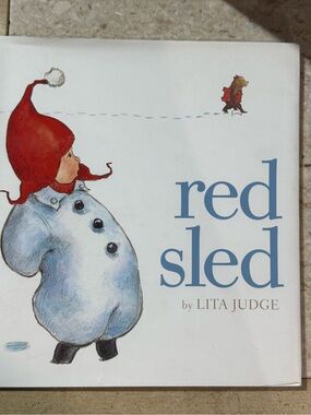 Red Sled HC Picture Book Lita Judge Ages 4-8 Animals Atheneum Books DustJkt